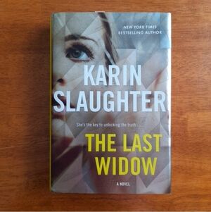 The Last Widow by Karin Slaughter Hardcover